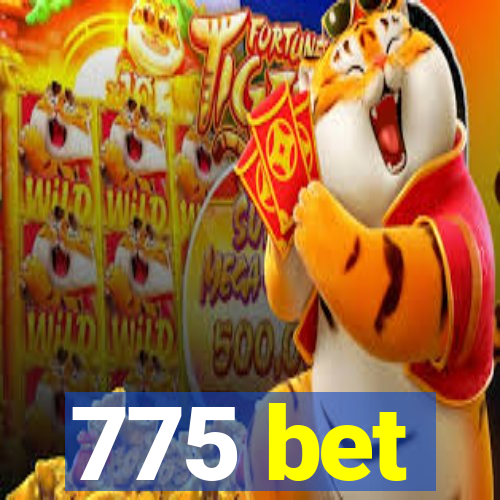 775 bet